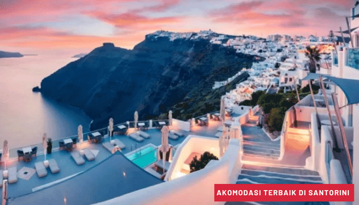 Akomodasi Terbaik di Santorini