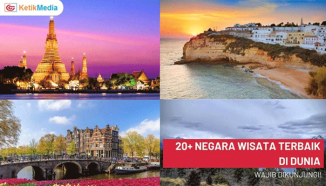 20+ Negara Wisata Terbaik di Dunia yang Wajib Dikunjungi