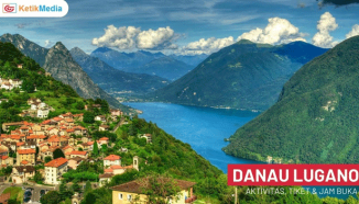 Danau Lugano Swiss: Daya Tarik, Aktivitas, Fasilitas & Rute