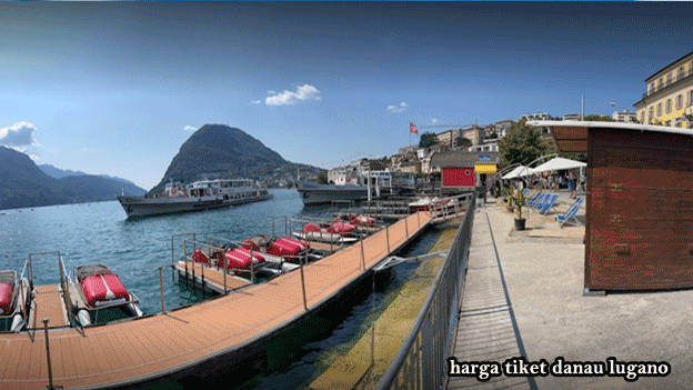 harga tiket danau lugano