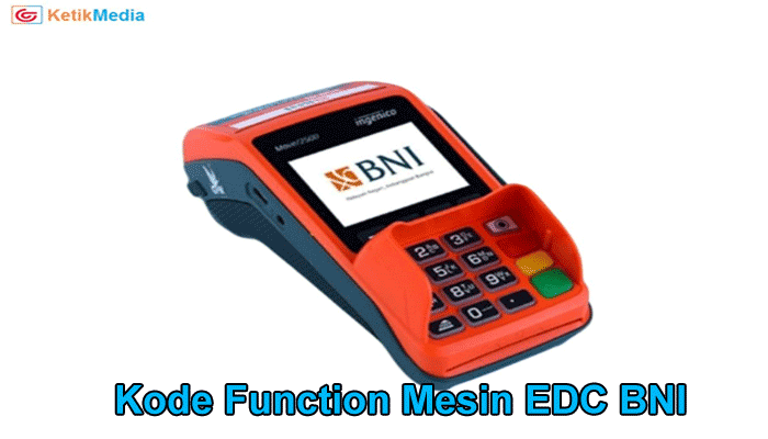 Kode Function Mesin EDC BNI