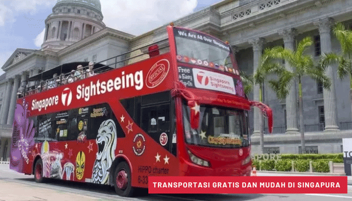 Transportasi Gratis dan Mudah di Singapura