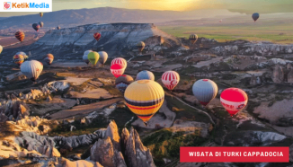 Wisata di Turki Cappadocia, Petualangan yang Mengagumkan