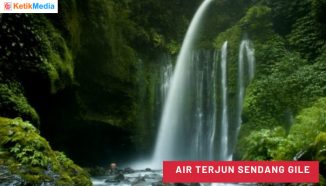 Air Terjun Sendang Gile yang Sejuk dan Segar Untuk Melepas Penat