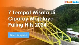 7 Tempat Wisata di Ciparay Majalaya Paling Hits 2024
