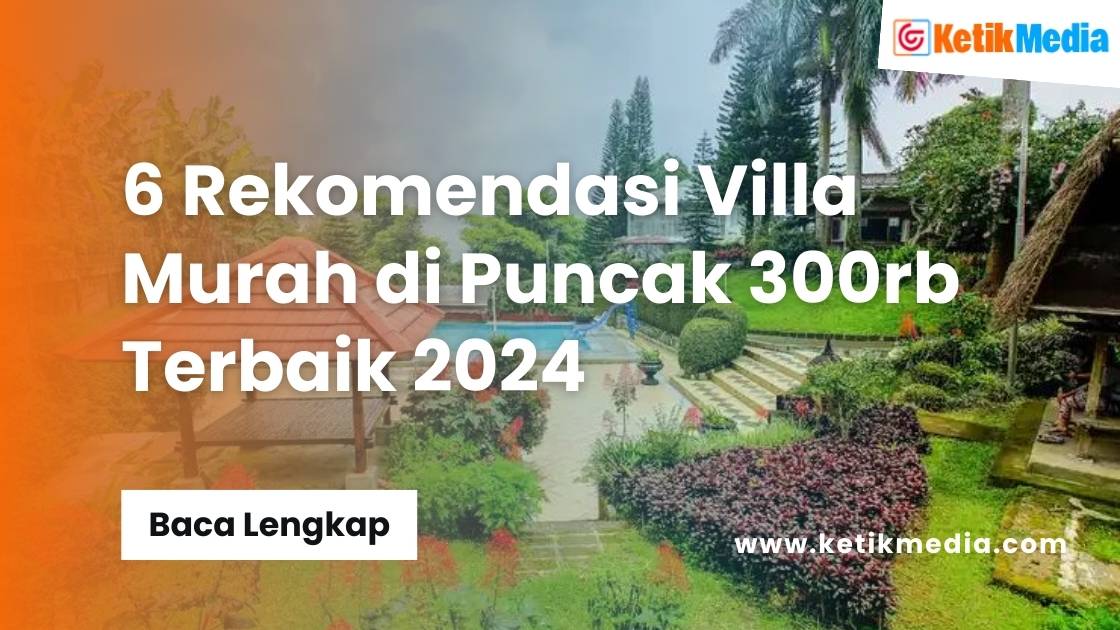 Villa Murah di Puncak 300rb