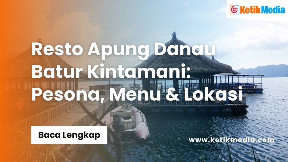 Resto Apung Danau Batur Kintamani