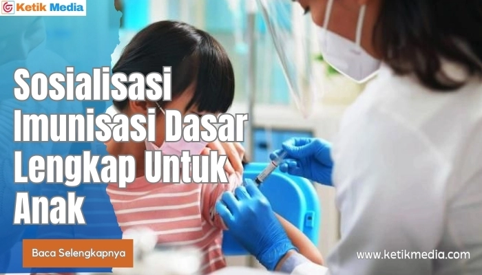 materi penyuluhan imunisasi dasar lengkap