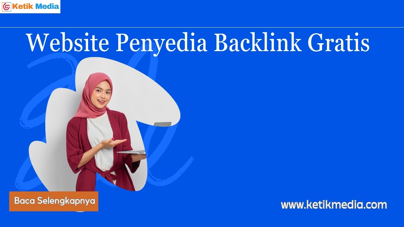 Daftar Website Penyedia Backlink Gratis