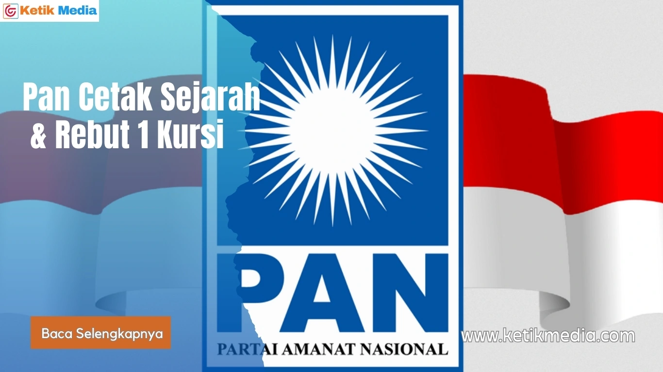 Pan Cetak Sejarah dan Rebut 1 Kursi di Toraja Utara Untuk Dapil 1