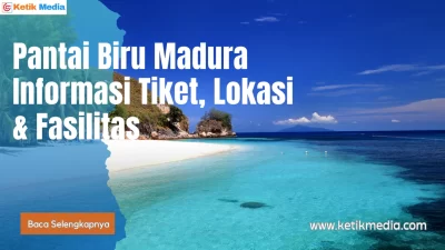 Pantai Biru Madura Lokasi Liburan Bekas Tempat Sampah