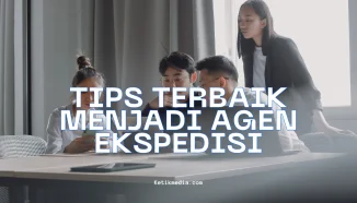 Tips Terbaik Memilih dan Cara Menjadi Agen Ekspedisi Di Indonesia