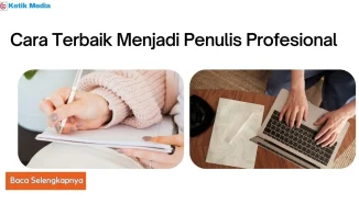 Cara Terbaik Menjadi Penulis Profesional Online dengan Komisi Terbaik