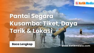 Pantai Segara Kusamba: Tiket, Daya Tarik & Lokasi