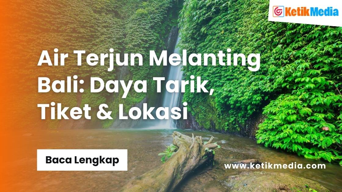 Air Terjun Melanting Bali