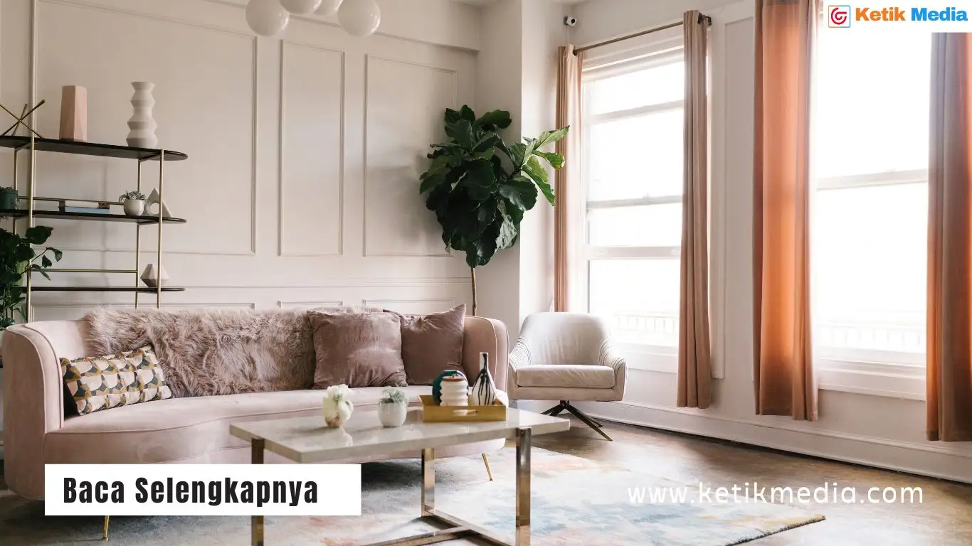 Cara Menata Ruang Tamu Agar Terlihat Luas dan Nyaman