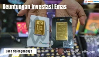 Keuntungan Investasi Emas dan Kerugiannya, Catat!