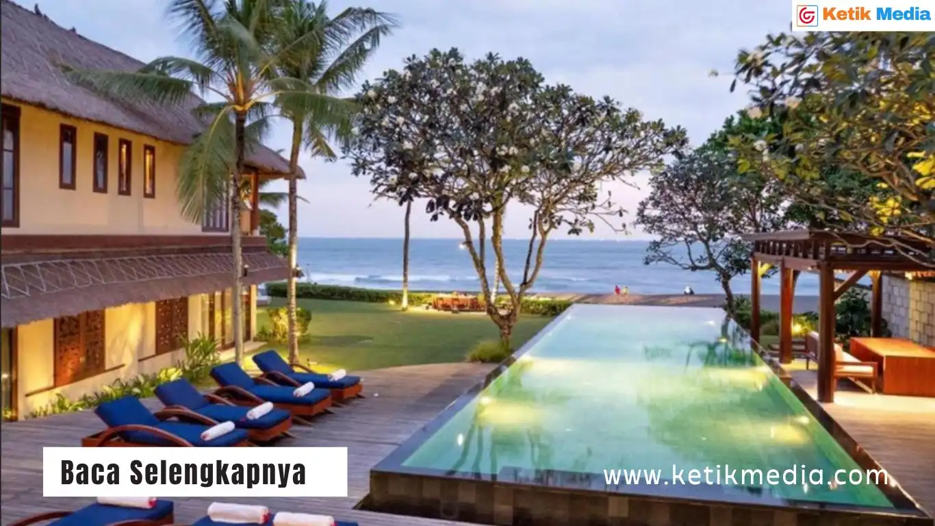 Rekomendasi Villa Mewah di Bali
