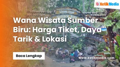 Wana Wisata Sumber Biru: Harga Tiket, Daya Tarik & Lokasi