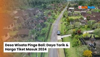 Desa Wisata Pinge Bali: Daya Tarik & Harga Tiket Masuk 2024