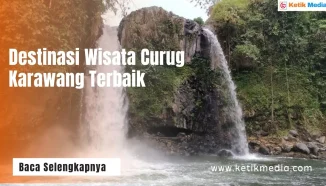 5+ Destinasi Wisata Curug Karawang Terbaik yang Mempesona