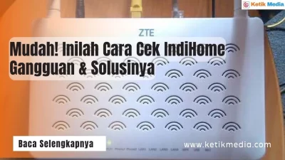 cara cek Indihome gangguan