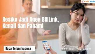 Resiko Jadi Agen BRILink, Kenali dan Pahami