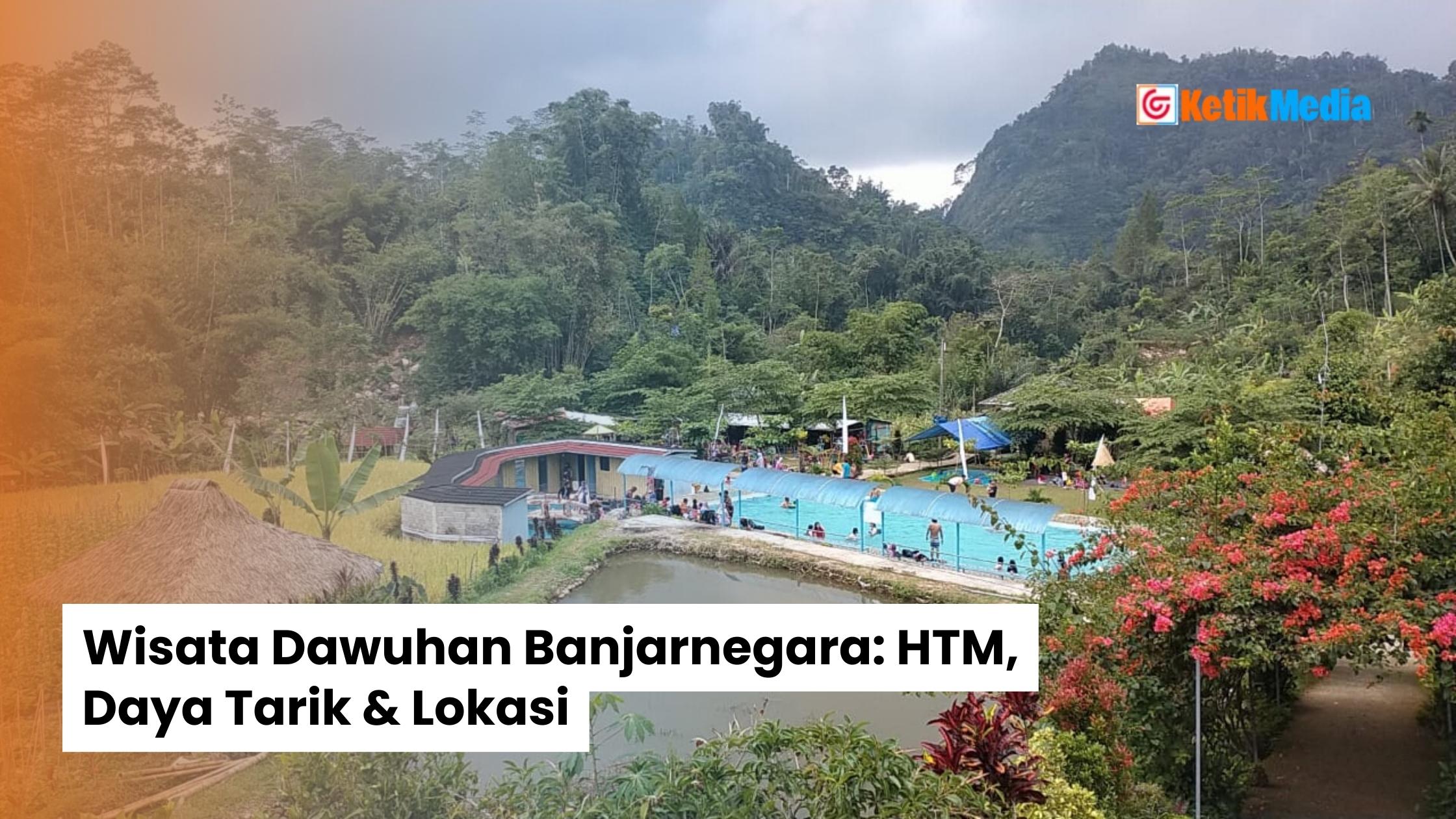 Wisata Dawuhan Banjarnegara