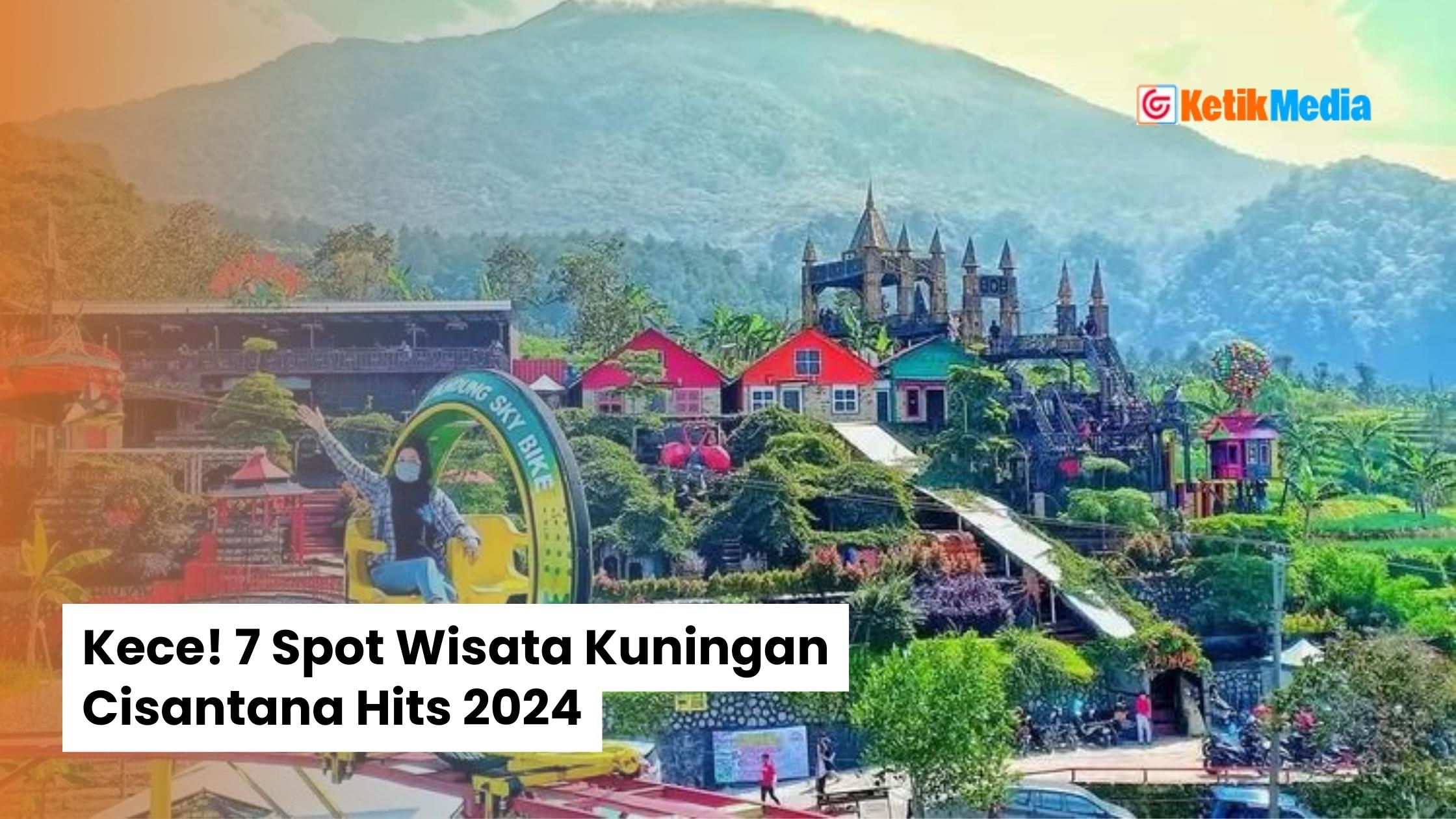 Wisata Kuningan Cisantana