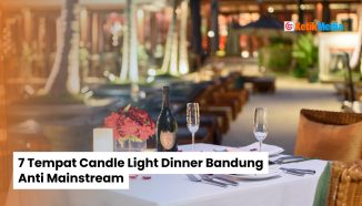 7 Tempat Candle Light Dinner Bandung Anti Mainstream