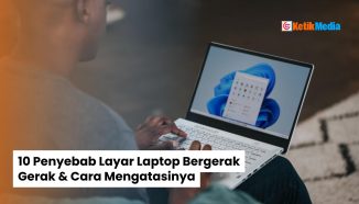 10 Penyebab Layar Laptop Bergerak Gerak & Cara Mengatasinya