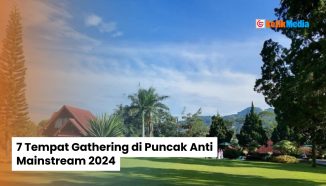 7 Tempat Gathering di Puncak Anti Mainstream 2024