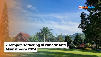 Tempat Gathering di Puncak
