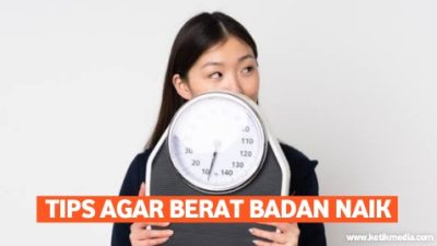 tips agar berat badan naik