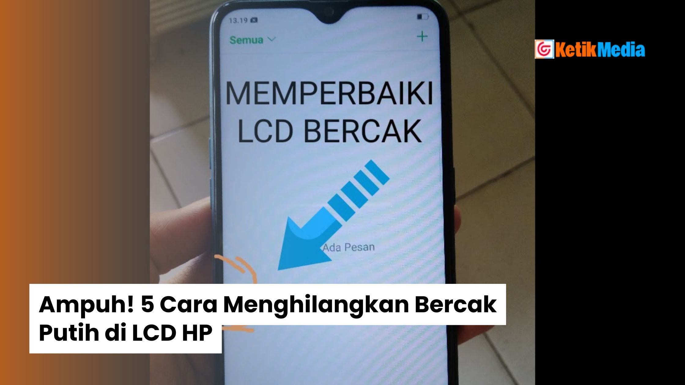 cara menghilangkan bercak putih di lcd hp