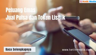 Peluang Emas Era Digital Jual Pulsa dan Token Listrik, Benarkah?