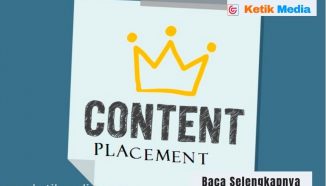 Content Placement Indonesia, Kriteria Website, Tujuan, dan Contoh Strategi