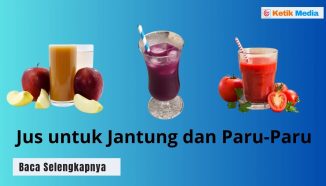 10 Rekomendasi Jus yang Bagus untuk Jantung dan Paru-Paru