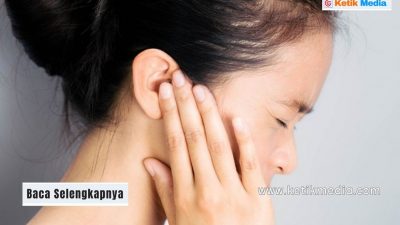 5 Penyebab Kuping Sakit dan Cara Efektif Mengatasinya