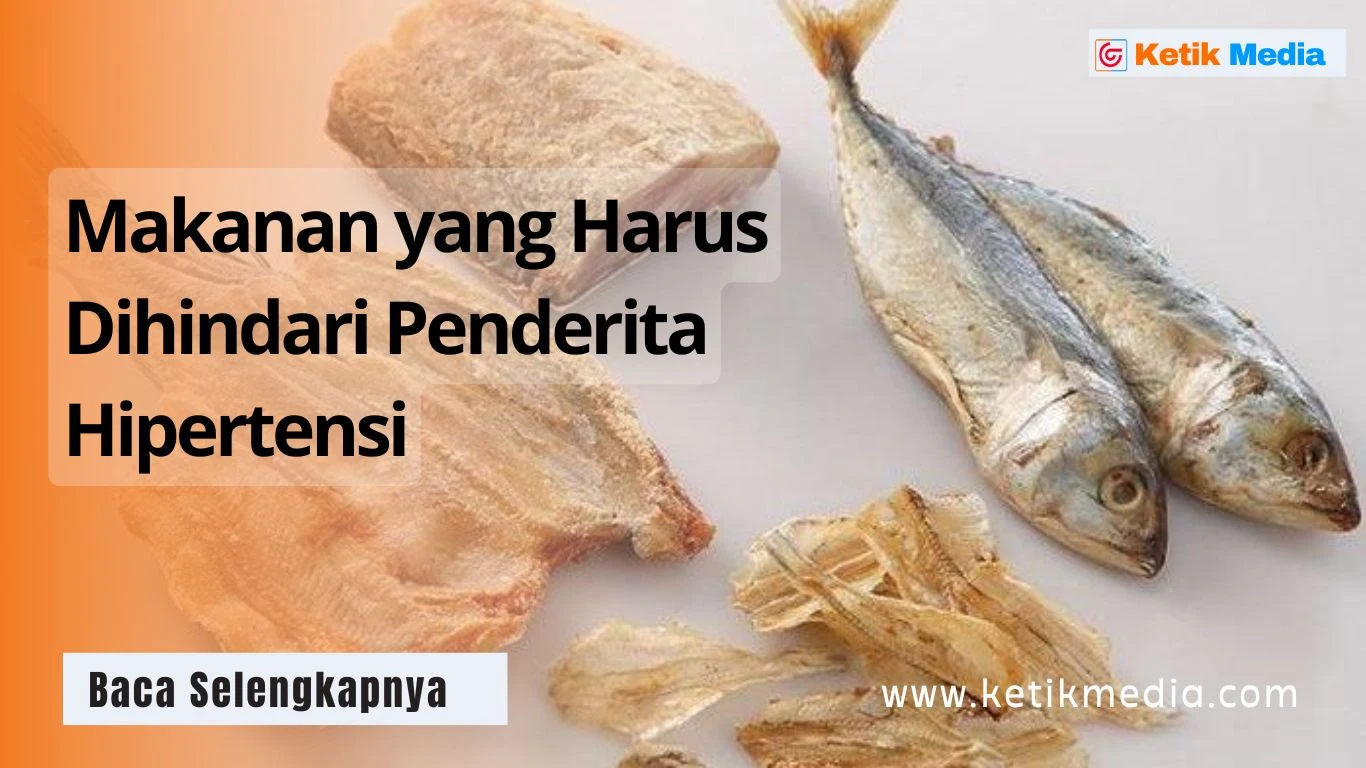 Makanan yang Harus Dihindari Penderita Hipertensi