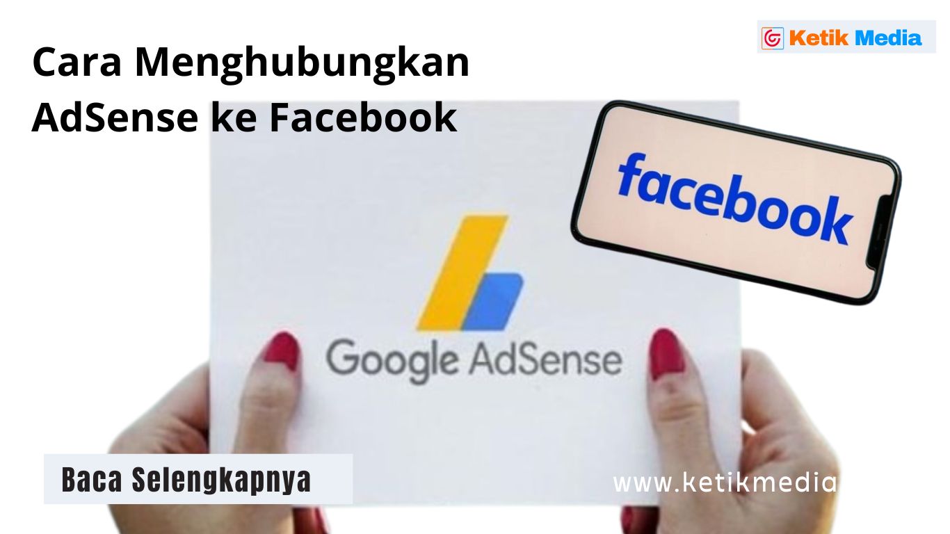 cara menghubungkan adSense ke Facebook