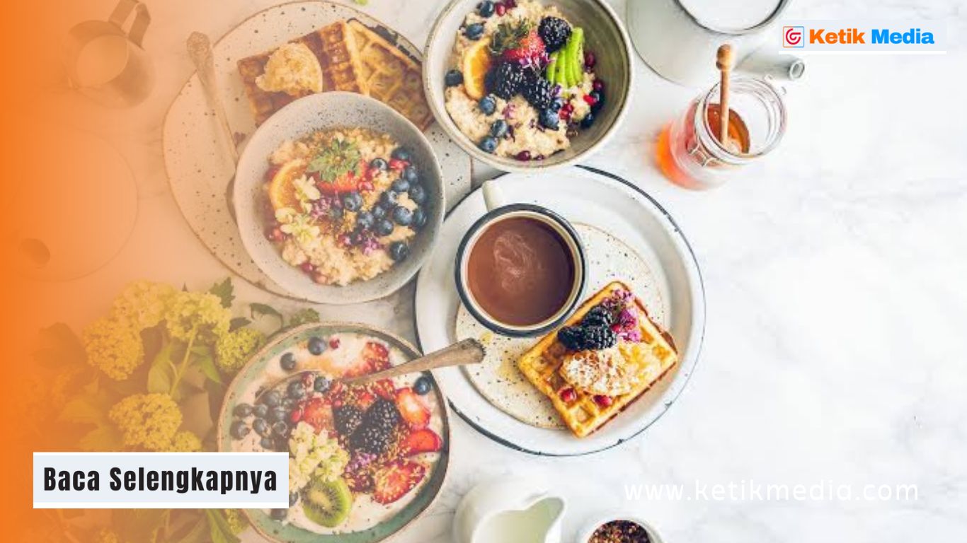 Rekomendasi Sarapan Pagi