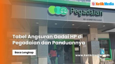 Tabel Angsuran Gadai HP di Pegadaian dan Panduannya