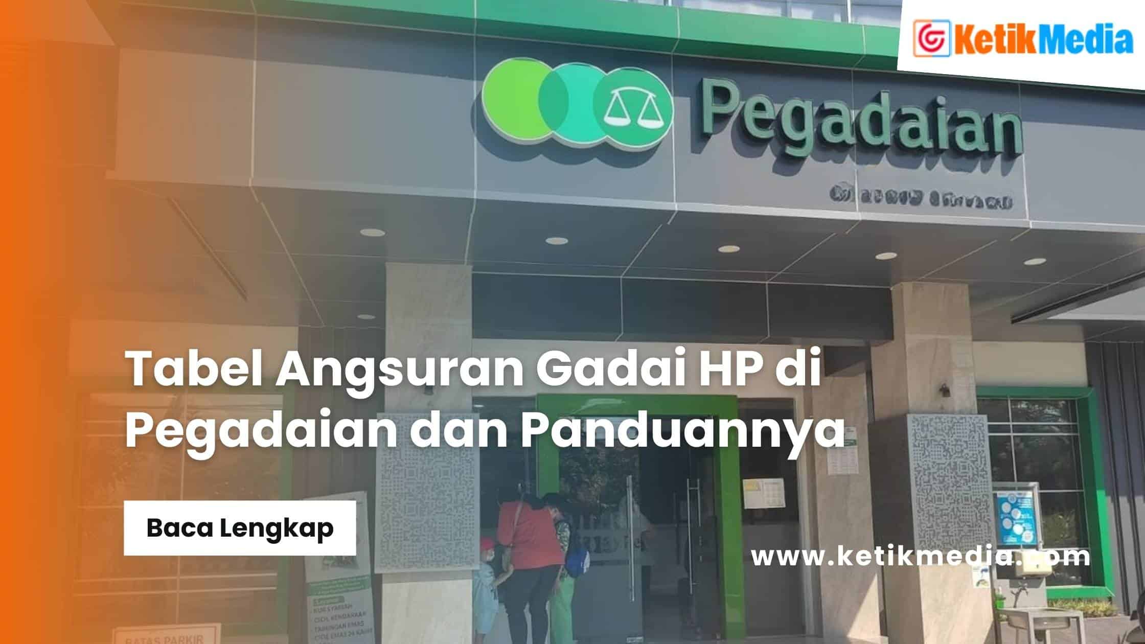 tabel angsuran gadai hp di pegadaian