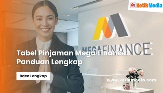 Tabel Pinjaman Mega Finance: Panduan Lengkap