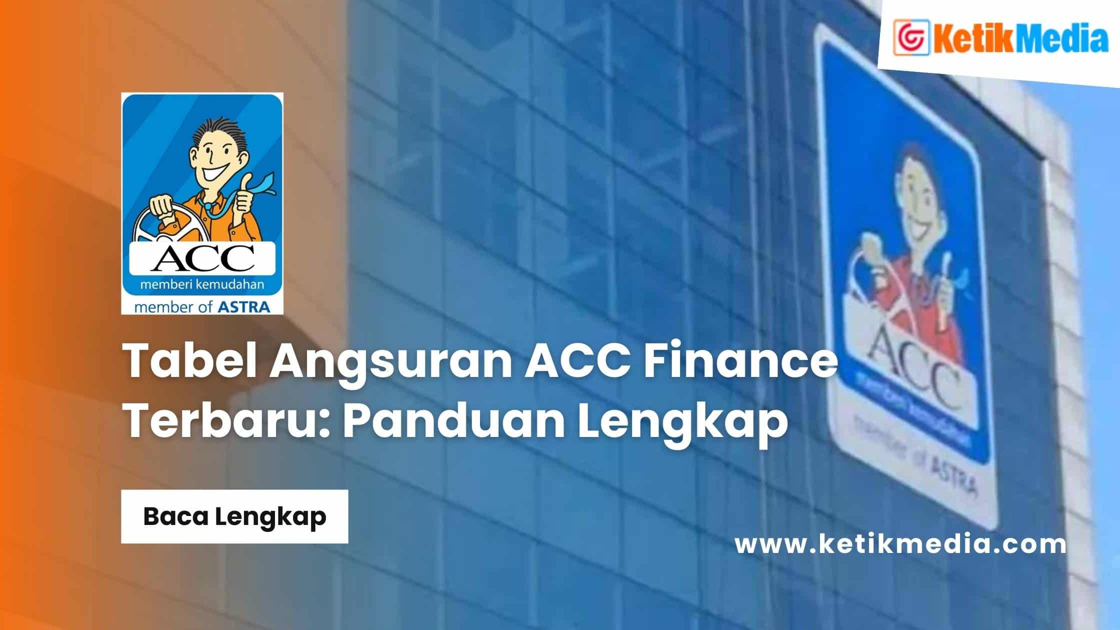 Tabel Angsuran ACC Finance