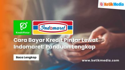 Cara Bayar Kredit Pintar Lewat Indomaret: Panduan Lengkap