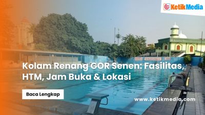Kolam Renang GOR Senen: Fasilitas, HTM, Jam Buka & Lokasi