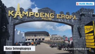 Kampoeng Eropa Malino: HTM, Jam Buka & Fasilitas