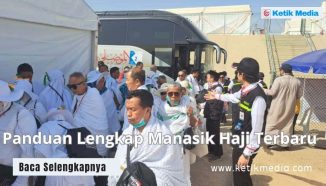 Panduan Lengkap Manasik Haji Terbaru
